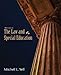 Law and Special Education, The