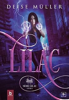 Livro Lilac (Série Lilac Livro 1)