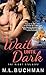 Wait Until Dark (The Night Stalkers Book 4)