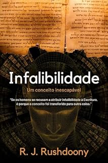 Livro Infalibilidade: Um conceito inescapável