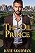 The Oil Prince