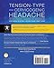 Tension-Type and Cervicogenic Headache: Pathophysiology, Diagnosis, and Management: Pathophysiology, Diagnosis, and Management (Contemporary Issues in Physical Therapy and Rehabilitation Medicine)
