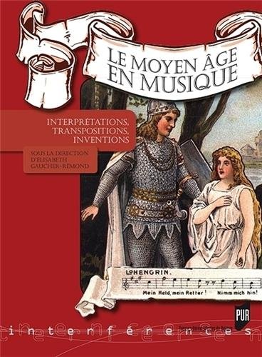Le  Moyen âge en musique