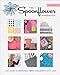 The Spoonflower Handbook: A DIY Guide to Designing Fabric, Wallpaper & Gift Wrap with 30+ Projects by 