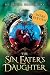 Sin Eater's Daughter #1 (The Sin Eater's Daughter) by Melinda Salisbury