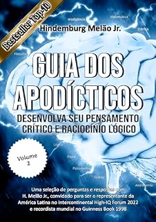 Livro Guia dos Apodícticos II: Desenvolva seu Pensamento crítico e Raciocínio lógico