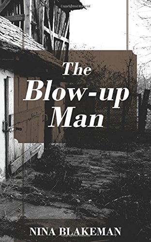 The Blow-up Man