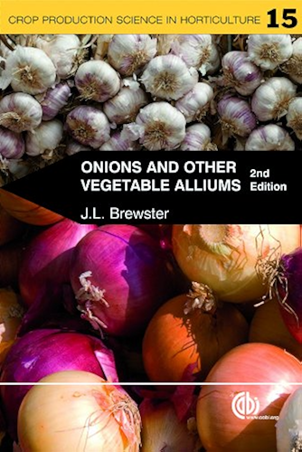 Download Onions and Other Vegetable Alliums (Crop Production Science in Horticulture Book 15) (English Edition) PDF
