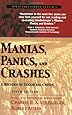 Manias Panics And Crashes A History Of Financial Crises