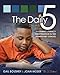 Daily Five, The (Second Edition): Fostering Literacy in the Elementary Grades