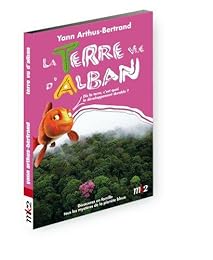 La Terre Vue D'alban - Dis La Terre, C'est Quoi Le Développement Durable ?