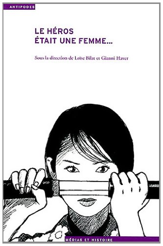 Le  héros était une femme