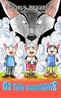 Livro Os Três Porquinhos (Os Contos e Fábulas Clássicos)