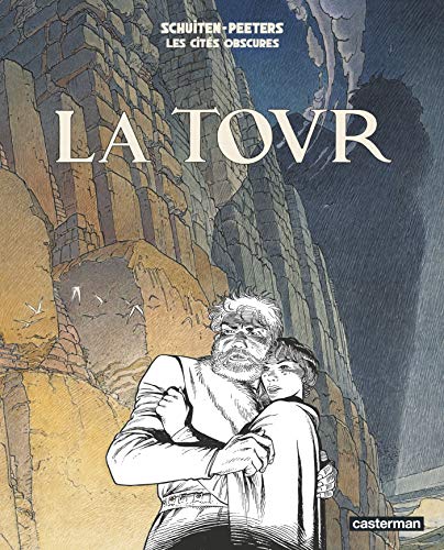 La Tour (Les Cités obscures) (French Edition) by 