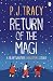 Return of the Magi: A heartwarming Christmas story