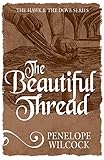 The Beautiful Thread (The Hawk and the Dove) by 