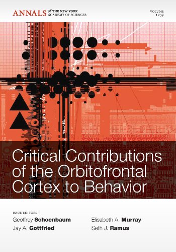 Critical Contributions of the Orbitofrontal Cortex  to Behavior