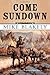 Come Sundown by Mike Blakely