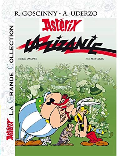 Astérix La Grande Collection - La zizanie - n°15 (Asterix La Grande Collection) (French Edition) by Rene Goscinny, Albert Urdezo