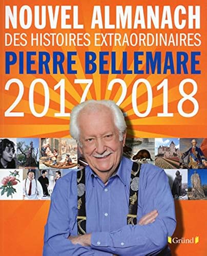 Download Nouvel almanach Pierre Bellemare 2017-2018 PDF