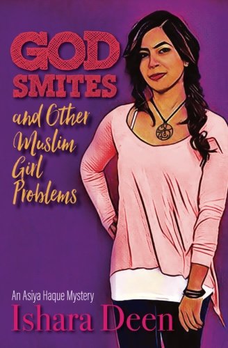 God Smites and Other Muslim Girl Problems