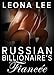 Russian Billionaire's Fiancée (Chekov Billionaire Series Book 3)