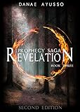 Revelation (The Prophecy Saga Book 3)