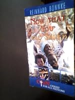 Now That You Are Saved 398025934X Book Cover