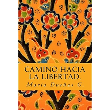 Camino hacia la libertad.: Cuando todo esta en contra. Camino hacia la libertad.: Cuando todo esta en contra.