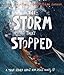 The Storm That Stopped (Tales That Tell the Truth) by Alison Mitchell, Catalina Echeverri