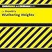 Wuthering Heights: CliffsNotes by 