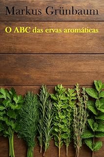 Livro O ABC das ervas aromáticas