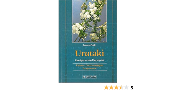 Urutaki T 1 Acupuncture French Edition Prade Francis Amazon Com Books