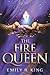 The Fire Queen (The Hundredth Queen)