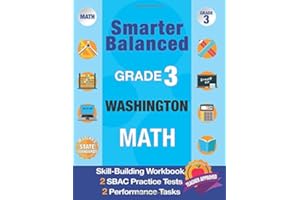 Smarter Balanced Grade 3 Washington: Workbook and 2 SBAC Math Practice Tests, Test Prep Grade 3 Washington, SBAC Test Prep Grade 3 Washington, Test Preparation SBAC Washington (SBAC Practice Books)