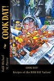 Cook Dat!: Recipes of the WHO DAT Nation!