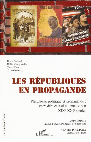 Les  Républiques en propagande