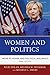 Women and Politics: Paths to Power and Political Influence