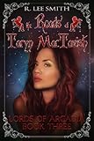 The Roads of Taryn MacTavish (Lords of Arcadia Book 3)