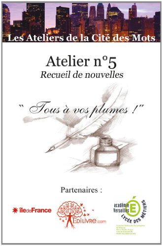 Tous à vos plumes !