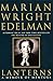 Lanterns: A Memoir of Mentors by Marian Wright Edelman