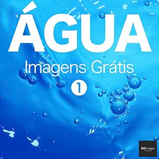 Livro ÁGUA Imagens Grátis 1 BEIZ images - Fotos Grátis