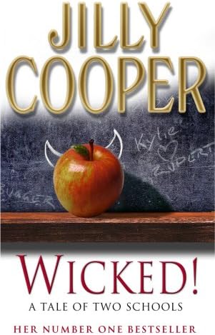 Wicked!: The deliciously irreverent book in the steamy romance series by the Sunday Times bestselling author of Rivals (Rutshire Chronicles 8)
