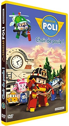 Robocar Poli - 5 - Chair de poule !