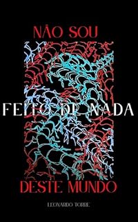 Livro Não sou feito de nada deste mundo