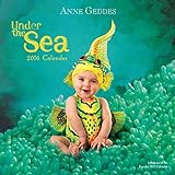 Anne Geddes 2016 Wall Calendar: Under the Sea by 