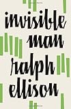 By Ralph Ellison Invisible Man (2nd Edition)
