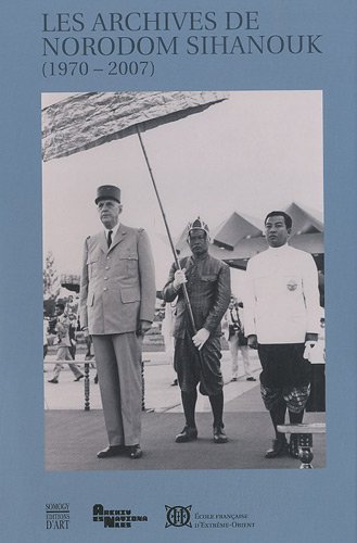 Les  archives de Norodom Sihanouk