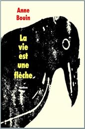 La  vie est une flèche