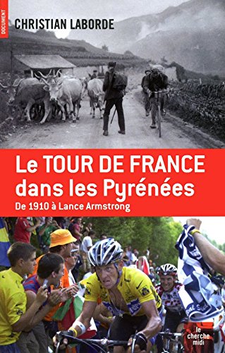 Le  Tour de France dans les Pyrénées